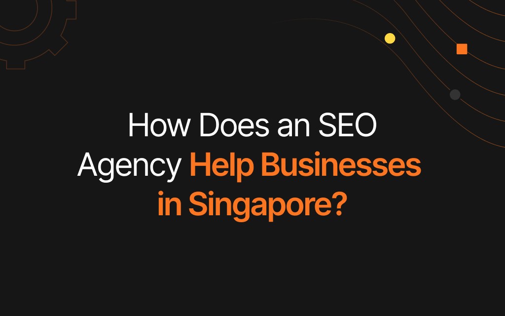 Thumbnail for SEO Agencies in Singapore