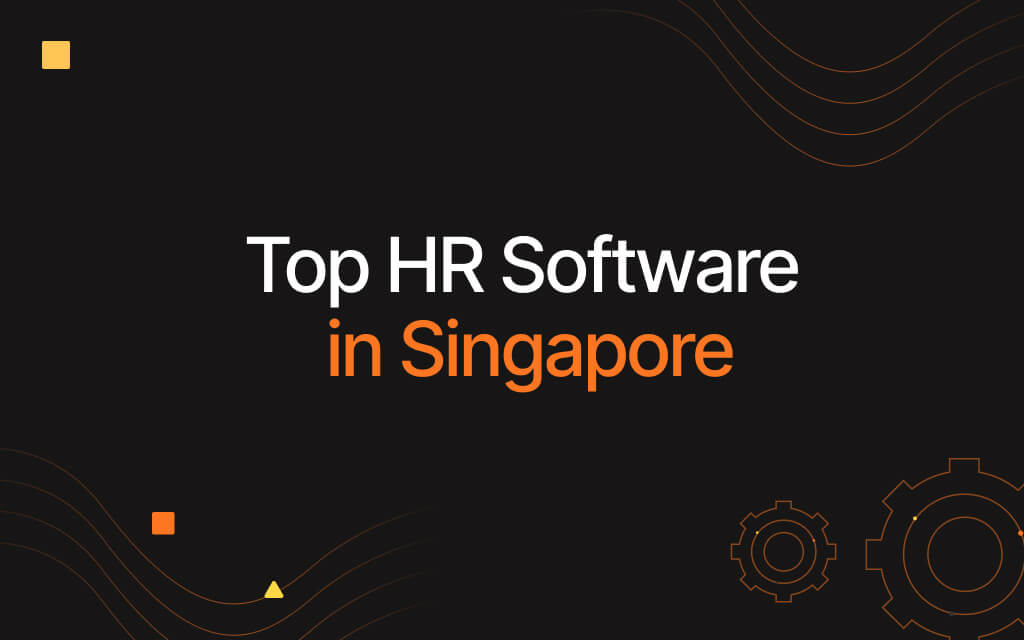 Top HR Software in Singapore