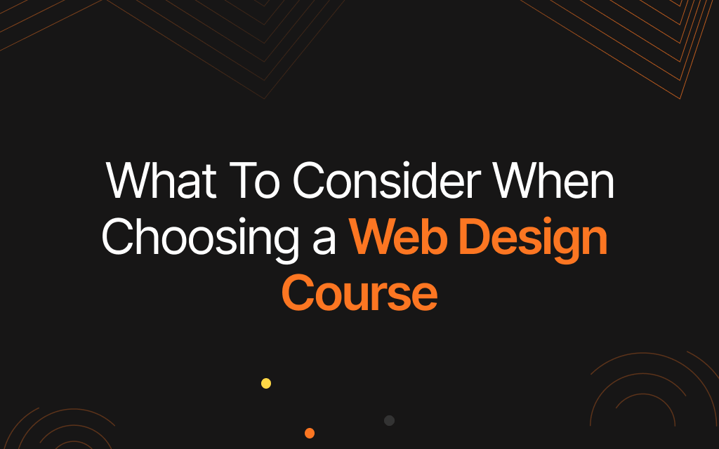 What To Consider When Choosing a Web Design Course in Singapore
