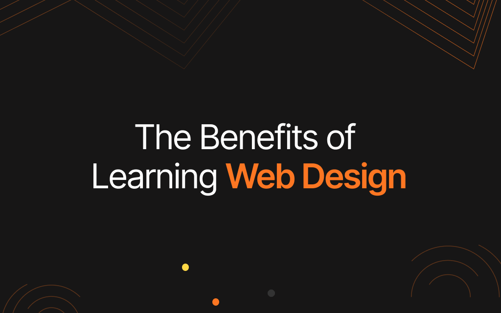 The Benefits of Learning Web Design