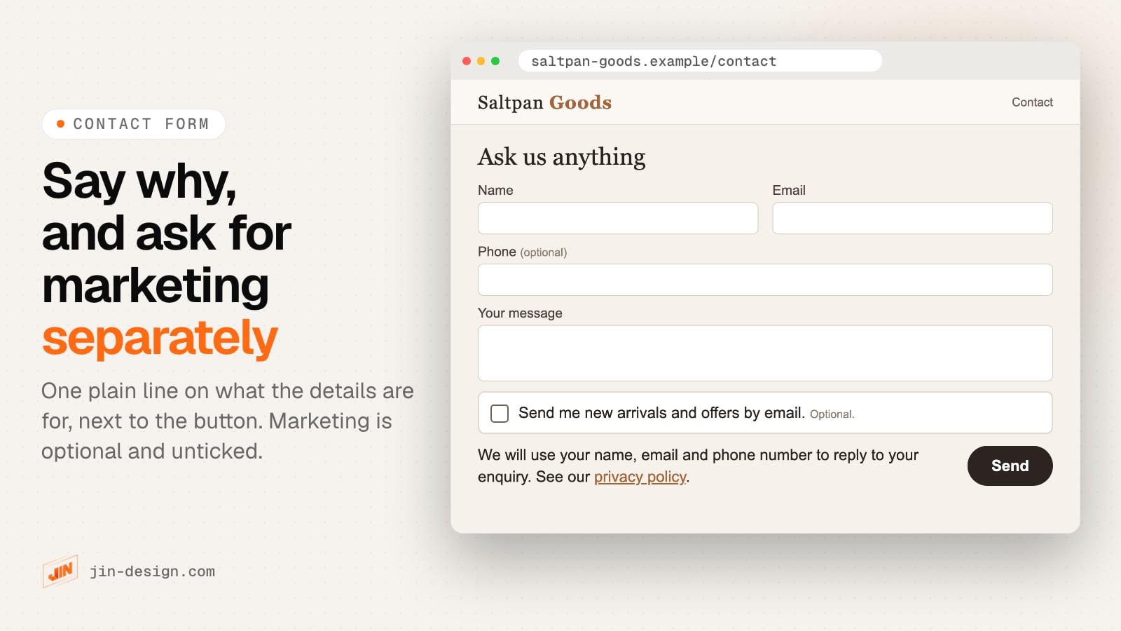 A contact form for Saltpan Goods, a fictional Singapore homeware shop, with name, email, optional phone and message fields, a short line next to the send button saying the details are used to reply and linking to the privacy policy, and a separate unticked box for marketing emails