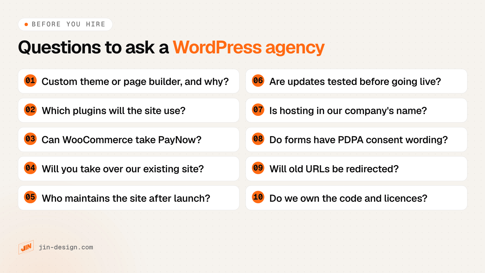 Questions to ask a WordPress agency in Singapore: custom theme or page builder, how many plugins, WooCommerce with PayNow, takeovers of existing sites, who maintains it, tested updates, hosting and domain in your name, PDPA consent on forms, redirects when moving, and who owns the code and licences