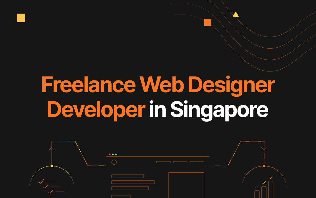 Freelance Web Designer Developer in Singapore