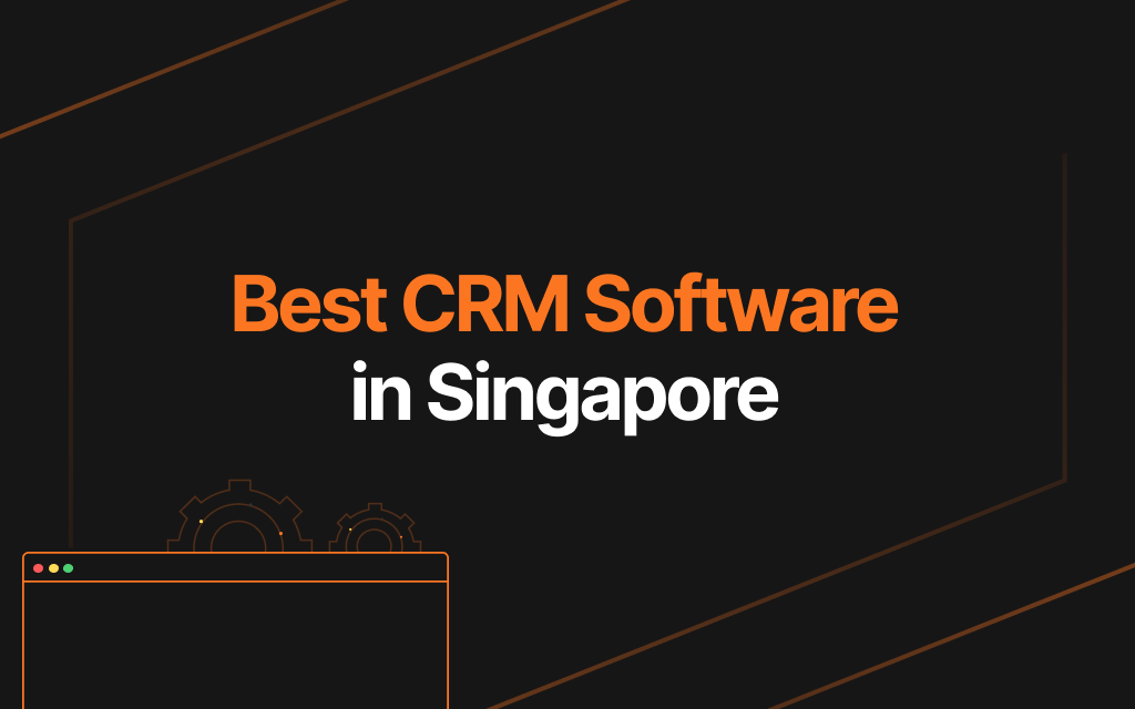 thumbnail for Best CRM Software in Singapore